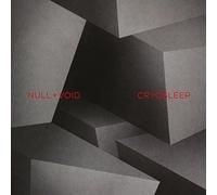 Null, Void - Cryosleep