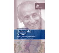 Nulla andrà perduto. Di pace, Costituzione, mummie, dottori e libertà: lettera a una V elementare