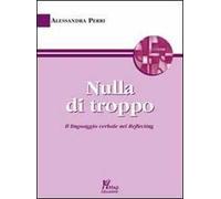 Nulla di troppo. Il linguaggio verbale nel Reflecting