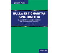 Nulla est charitas sine Iustitia. Saggi di diritto canonico