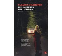 Nulla resta nell'ombra