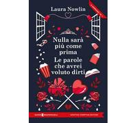 Nulla sarà più come prima-Le parole che avrei voluto dirti