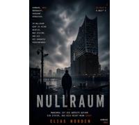 Nullraum: Manchmal ist die größte Gefahr ein System, das dich nicht mehr Sieht