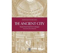 Numa Denis Fustel de Coulanges The Ancient City - Imperium Press (Tascabile)