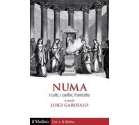 Numa. I culti, i confini, l'omicidio