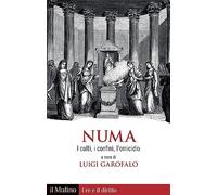 Numa. I culti, i confini, l'omicidio - Garofalo