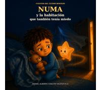 Numa y la Habitación que también tenía miedo