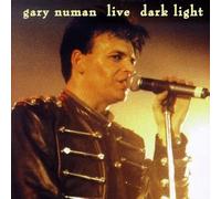 NUMAN, GARY - LIVE DARK LIGHT