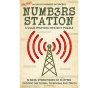 Numb3rs Station: A Cold War Era Word Search, Hidden Message & Cipher Puzzle Book Inspired by the Cuban Missile Crisis