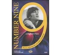 Number 9. Nove riflessioni su John Lennon