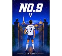 Number 9: The Trophy (Book 5): The Trophy (Book 5): The Fight (Book 4)