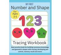 Number and Shape Tracing Workbook: Suitable for ages 3-5