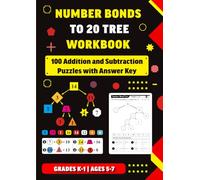 Number Bonds to 20 Tree Workbook: 100 Addition and Subtraction Puzzles with Answer Key | Grades K-1 | Ages 5-7