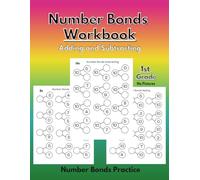 Number Bonds Workbook: Adding & Subtracting