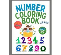 Number Coloring Book: Counting 1 to 100 for Kids Ages 2-5 | Fun & Easy Preschool Number Learning Activity Book , toddler coloring book