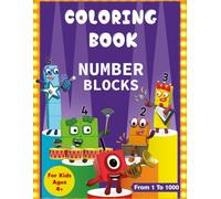 number Coloring Book for kids: Coloring book for children aged 3-8 to learn counting and familiarize themselves with numbers from 1-1000, Fun coloring book for those who love... entertainment and stress relief for children!