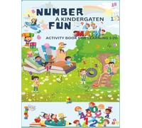 Number Fun! A Kindergarten Math Activity BookFor Learning numbers 1-20