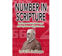 E W Bullinger Number in Scripture (Tascabile)