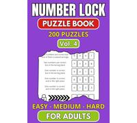 Number Lock: 200 Deduction Puzzles - Vol 4