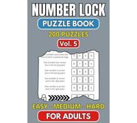 Number Lock: 200 Deduction Puzzles - Vol 5