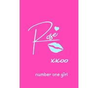 Number One Girl Rosie Journal: Superstar Rose Inspired notebook for all Fans 120 pages