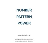 Number Pattern Power: The Critical Thinking Series - Book 2
