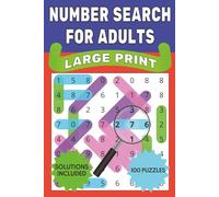Number Search for Adults: Very Easy to Challenge