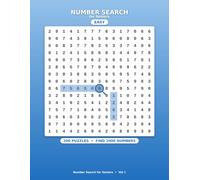 Number Search for Seniors Easy: 200 Large Print Puzzles -- Find 2,000 Numbers -- Brain Activity Book for Seniors and Adults
