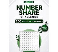 Number Search Puzzle Book for Adults & Seniors - Volume 3: 200 Challenging Puzzles • 25 Numbers Each • Keep Your Brain Active