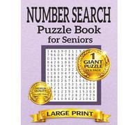Number Search Puzzle Book for Seniors: Large Print 8.5 x 11 - 150 Pages with 75 Extra-Large Grids - One Puzzle per Page - Solutions Included, Brain ... Puzzle - Perfect Gift for Elderly Adults