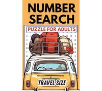 Number Search Puzzle for Adults Travel Size: 80 Challenging Puzzles Featuring 2000 Unique Six-Digit Numbers to Find for Hours of Brain-Boosting Fun.