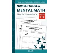 Number Sense & Mental Math Practice Workbook: Weekly Math Practice to Build Skills and Confidence in Students Grades 6-8