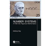 Number Systems: A Path into Rigorous Mathematics