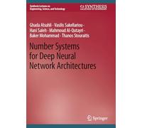 Number Systems for Deep Neural Network Architectures