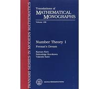 Number Theory, Volume 1: Fermat's Dream Vol 1 (Translations of Mathematical Monographs) by Kazuya Kato (1999-11-30)