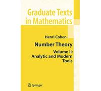 Number Theory: Volume II: Analytic and Modern Tools: 2