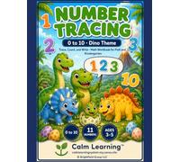 Number Tracing 0 to 10: Dino Theme Math Workbook for PreK and Kindergarten, Trace Count and Write Numbers 0 to 10 with Ten Frames, Ages 3 to 5