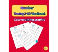 Number Tracing 1-20 Workbook: Cute counting graphic | Improve Number Recognition | Handwriting | Fine Motor Skills for Preschool & Kindergarten (Ages 3-6, 41 Pages, 8.5 x 11 in)
