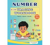 Number Tracing Workbook 0-20 for Preschoolers: Trace, Count, and Color Numbers | Early Math Practice for Preschool & Kindergarten