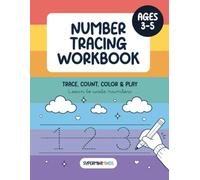 Number Tracing Workbook for Kids Ages 3-5: Learn to Write Numbers 1-9 with Tracing, Counting, Coloring and Fun Activities