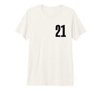 Number Twenty One #21 - Uniforme per Squadre Sportive, Compleanno 21 Maglietta Premium