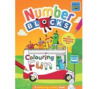 Numberblocks Colouring Fun: A Colouring Activity Book Perfect for Ages 3-6 (Numberblocks Colouring Books)