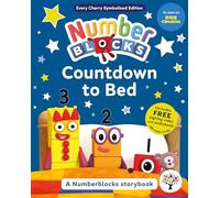 Numberblocks Countdown to Bed: A Symbolised Storybook - Perfect for SEND readers!