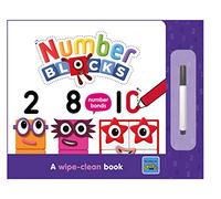 Numberblocks Number Bonds: A Wipe-Clean Book Engaging Activities for Ages 3-6 with Free Pen!