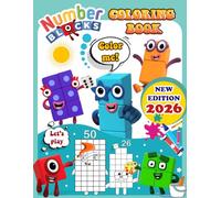 Numbers 1 to 100 Coloring Book: My First Numbblocks Coloring Book, Learn Numbers with Fun and Creative Activity for Kids, Colouring Pages For Kids Ages 4-8...