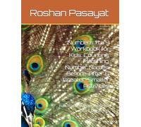 Numbers 1 to 9 Workbook for Kids: Counting, Matching, Number Names, Before-After & Greater-Smaller Activities: Fun math Skills practice for class 1 beginners