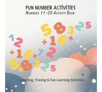 Numbers 11-20 Activity Book: Counting, Tracing & Fun Learning Activities for Kids Ages 4-6