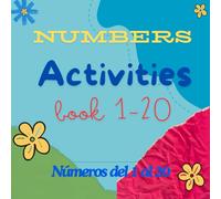 Numbers activities book 1 - 20: numeros del 1 - 20