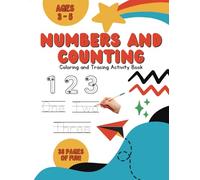 Numbers and Counting Coloring and Tracing Activity Book: Learn numbers 0-9 in this fun coloring activity book!