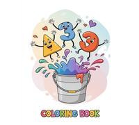 Numbers and Shapes Coloring Book: Stress-Relief Art Therapy